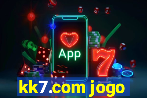 kk7.com jogo